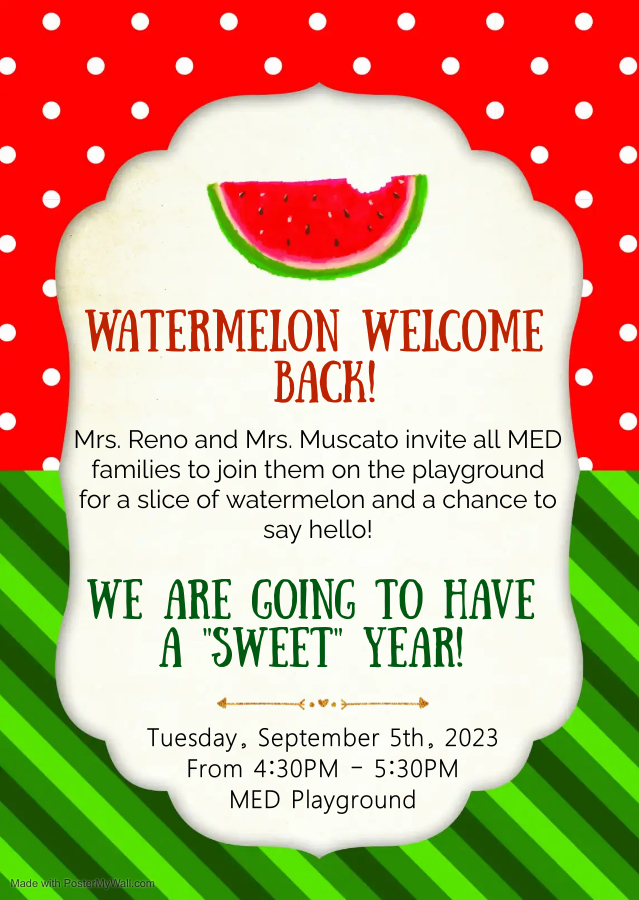 Watermelon Welcome Back flyer